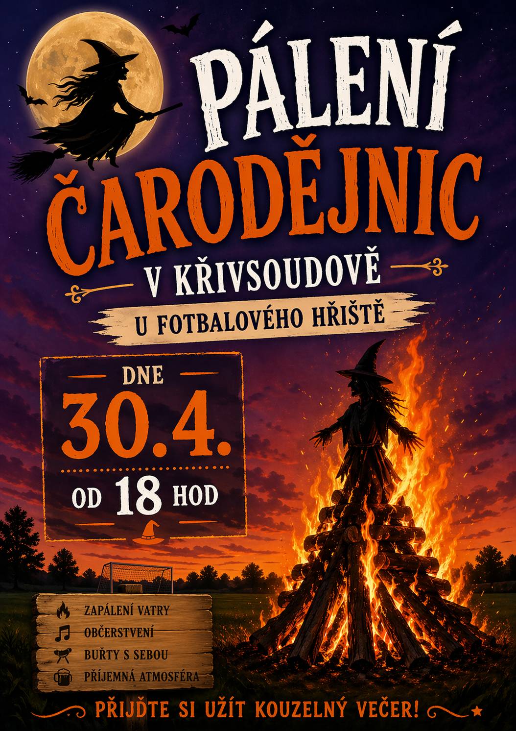 DNE 30.04.2026 OD 18 HOD  POŘÁDÁ: RYBÁŘSKÝ KROUŽEK