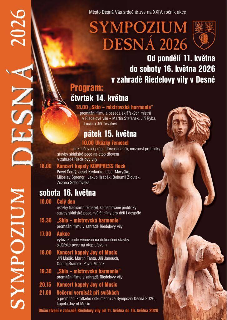 Město Desná srdečně zve na již XXIV. ročník oblíbené akce Sympozium Desná 2026, které se uskuteční od pondělí 11. května do soboty 16. května 2026 v malebném prostředí zahrady Riedelovy vily v Desné. O víkendu 15. - 17.května jste zváni na tradiční Velkou pouť.