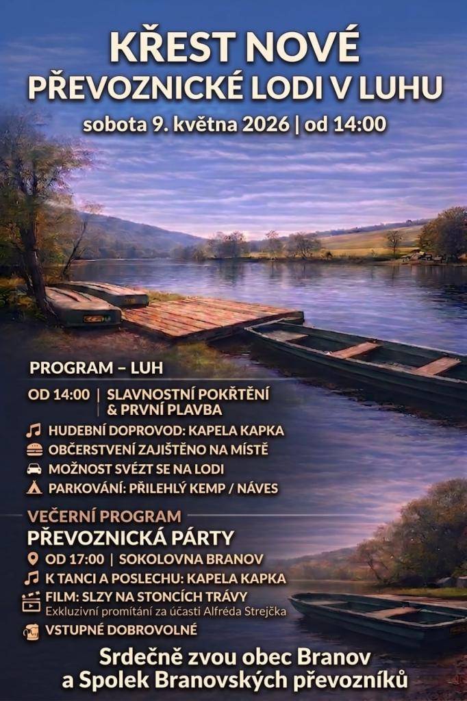 Slavnostní pokřtění nových převoznických lodí. Na programu je hudební doprovod kapely Kapka a zajištěné občerstvení, jakož i možnost svezení se na lodi.