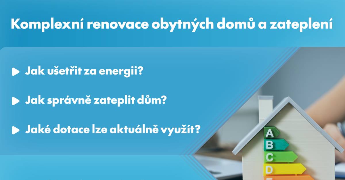 Zajímá vás, jak snížit náklady na energie a správně zateplit dům? Přijďte na praktický seminář, kde se dozvíte tipy na úspory, moderní vytápění i možnosti dotací (např. Nová zelená úsporám).