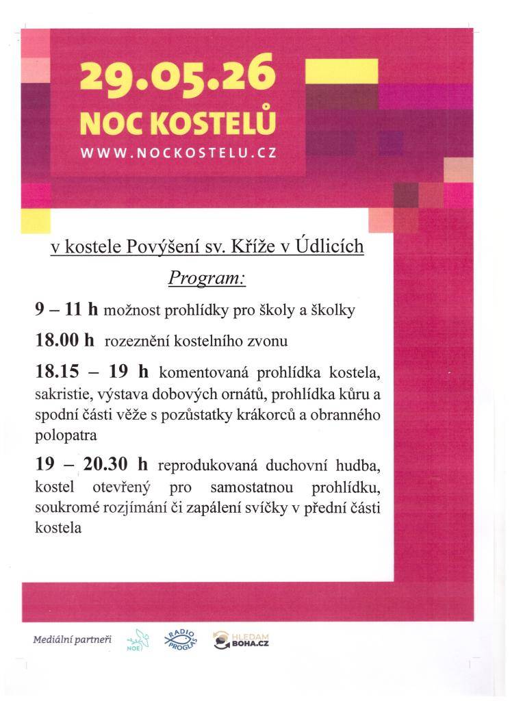 Vážení občané, chtěli bychom Vás pozvat dne 29.05.2026 na Noc kostelů do kostela Povýšení sv. Kříže v Údlicích. Informace o programu naleznete v přiloženém letáku a ve vývěskách.