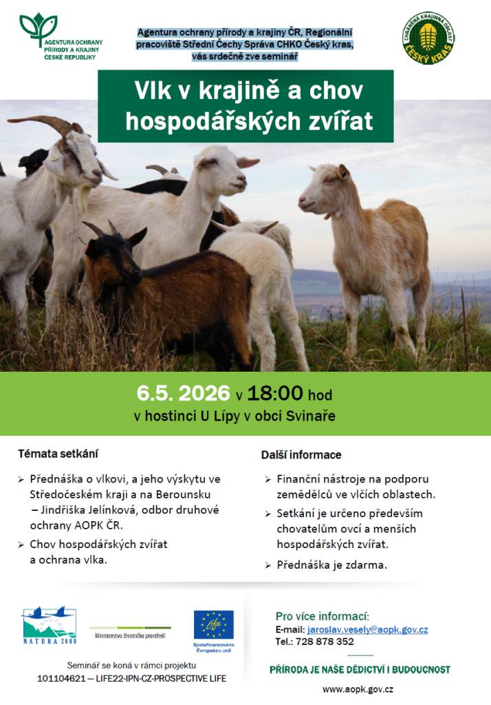 Agentura ochrany přírody a krajiny ČR,  Regionální pracoviště Střední Čechy Správa CHKO Český kras,  vás srdečně zve na seminář Vlk v krajině a chov hospodářských zvířat.