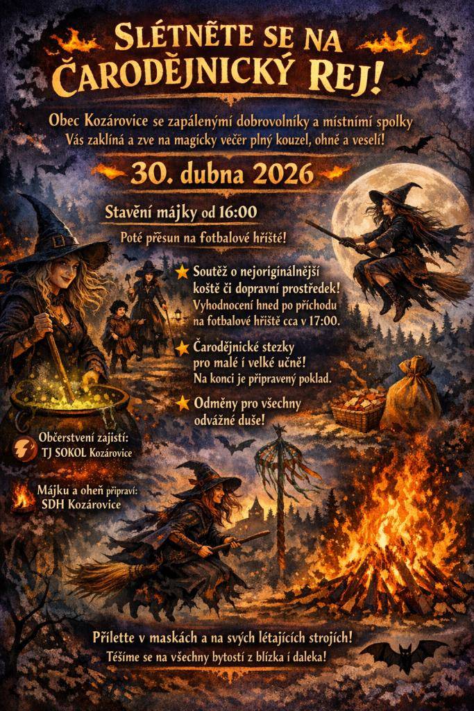 - stavění májky před KD 16:00   - přesun na hřiště - cca 17:00 soutěž o NEJ dopravní   čarodějnický prostředek   - čarodějnické stezky pro malé i větší s odměnou