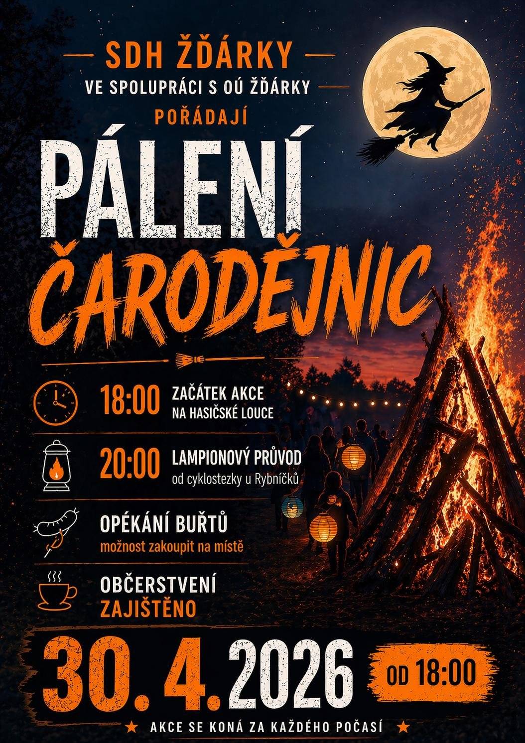 Dobrý den. SDH Žďárky a OÚ Žďárky vás zvou na PÁLENÍ ČARODĚJNIC. Kdy: čtvrtek 30. 4. 2026 od 18:00 Kde: začátek akce na hasičské louce Ve 20:00 lampionový průvod od cyklostezky u Rybníčků. 👉 Přímo na místě je možno zakoupit a opéct buřt + další občerstvení je zajištěno. Akce se koná za každého počasí 👍. Těšíme se na vás. SDH Žďárky, OÚ Žďárky