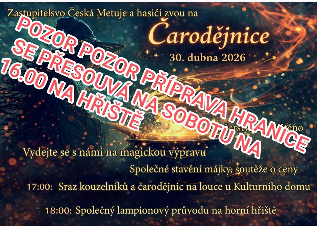 Pozor stavění hranice na čarodějnice proběhne v sobotu 25.4. v 16 hodin na hřišti!!!!