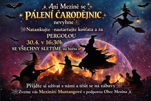 Pálení čarodějnic 30.4.2026 od 16.30 hod.za pergolou v Mezině