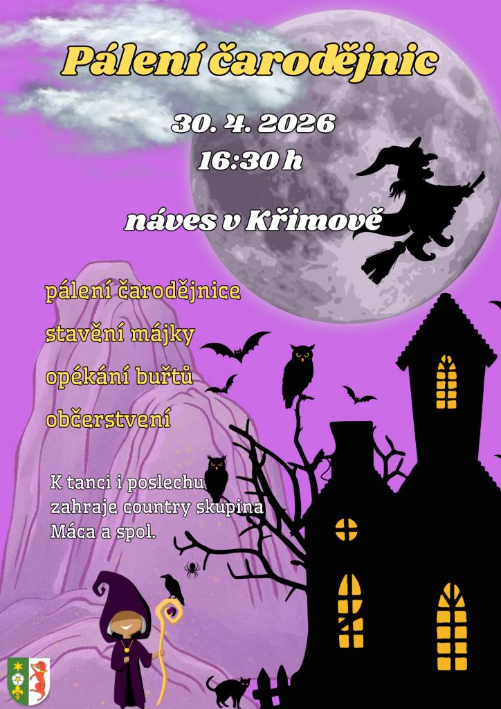 Přijďte si užít pálení čarodějnic do Křimova - na náves, kde se bude stavět májka, pálit čarodějnice, opékat buřty a k tanci i poslechu bude hrát country kapela Máca a spol. Těšíme se na vás.