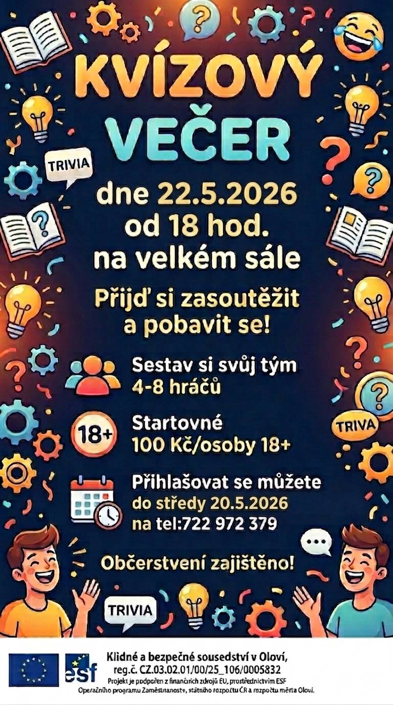 Na další kvízový večer se můžete těšit v pátek 22.05.2026 od 18:00 hod. na velkém sále kulturního domu.