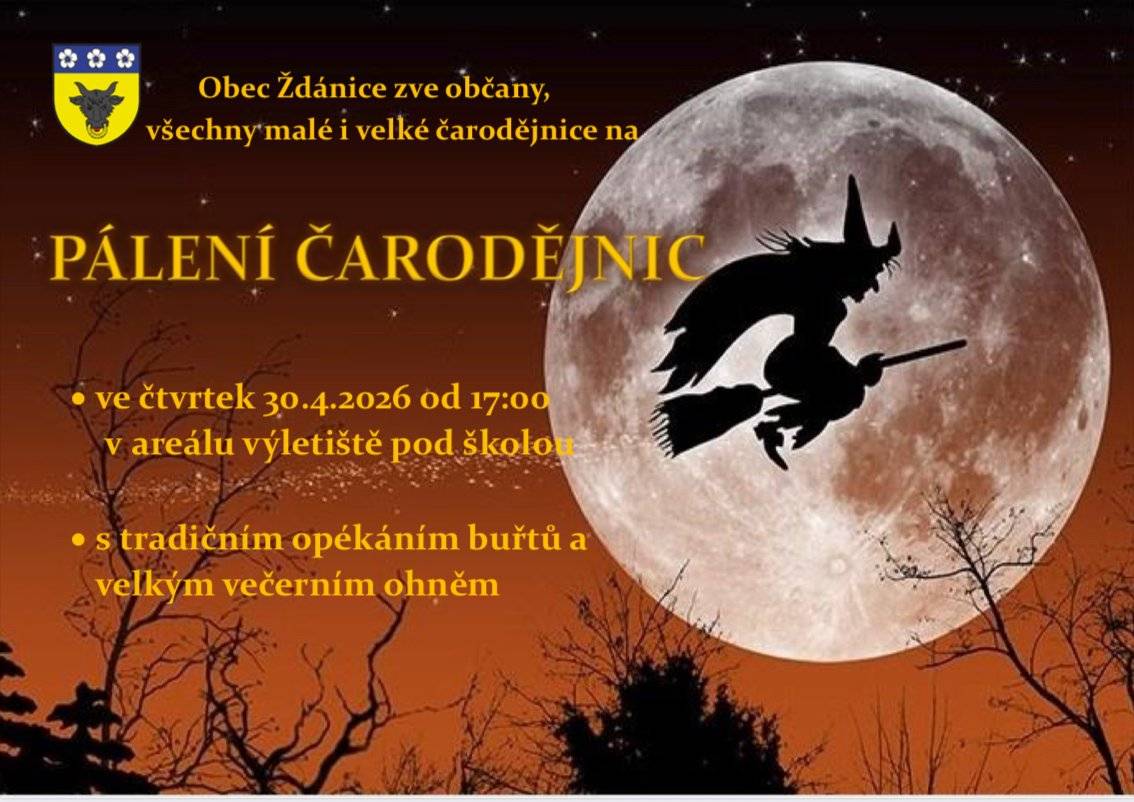 Přijměte pozvání na akci pálení Čarodějnic, které proběhne ve čtvrtek 30.dubna od 17:00 v areálu výletiště s tradičním opékáním buřtů, výrobou čarodějnice a pálením velkého večerního ohně. Dále vás upozorňujeme na očkování psů proti vzteklině, které v naší obci proběhne v pondělí 4.května od 15:15 před autobus.zastávkou. Hezký de