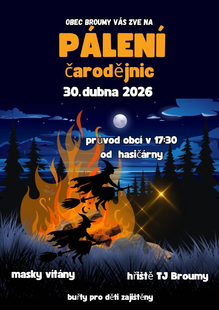 Obec Broumy zve všechny na oslavu čarodějnic, která se koná 30. dubna 2026 na hřišti TJ Broumy. Těšíme se na vaši účast v maskách a pro mladé účastníky budou připraveny buřty. Akce slibuje zábavu a příjemnou atmosféru pro všechny.