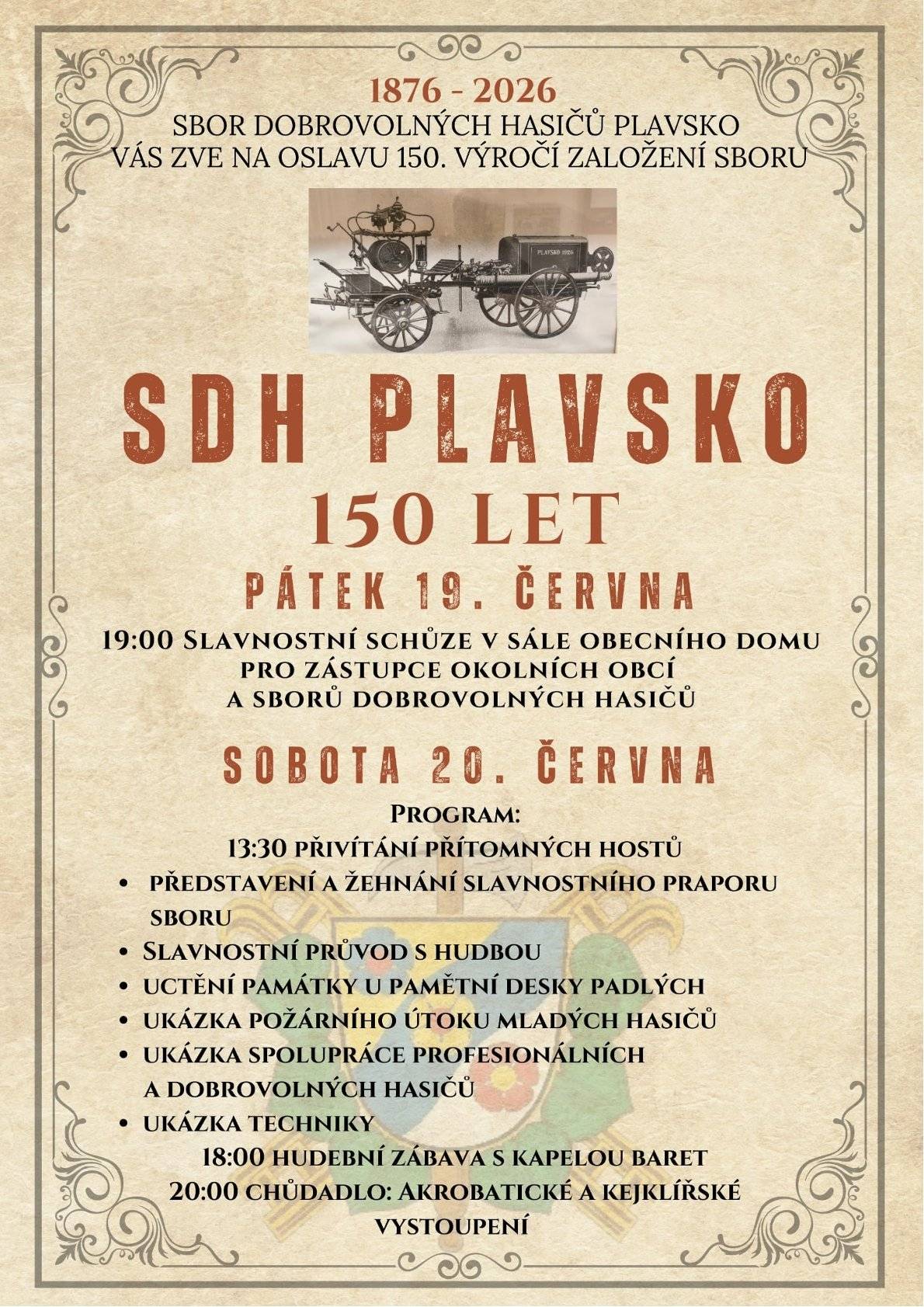🔥🚒 SDH Plavsko slaví 150 let! 🚒🔥 Srdečně vás zveme na oslavy významného výročí našeho sboru dobrovolných hasičů. Přijďte s námi zavzpomínat, pobavit se a užít si den plný zajímavého programu pro malé i velké. Těšit se můžete na slavnostní průvod, ukázky hasičské techniky i zásahů, hudbu, vystoupení a večerní zábavu. Přijďte být součástí této výjimečné události! 🎉🚨 Více na www.plavsko.cz