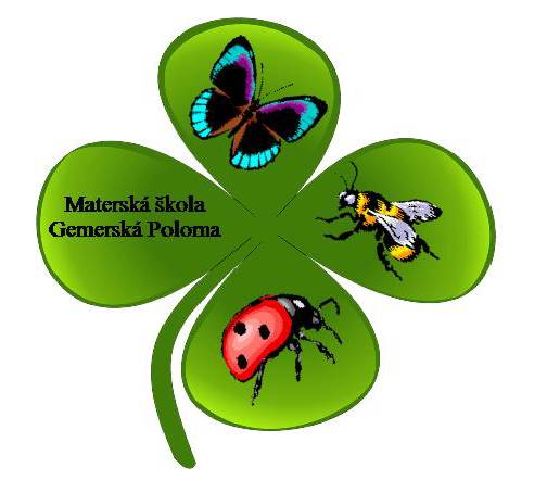 Riaditeľstvo Materskej školy Gemerská Poloma oznamuje zákonným zástupcom detí, že od 01. 05. do 31.05. 2026 prijíma žiadosti o prijatie dieťaťa na predprimárne vzdelávanie do materskej školy na školský rok 2026/2027.