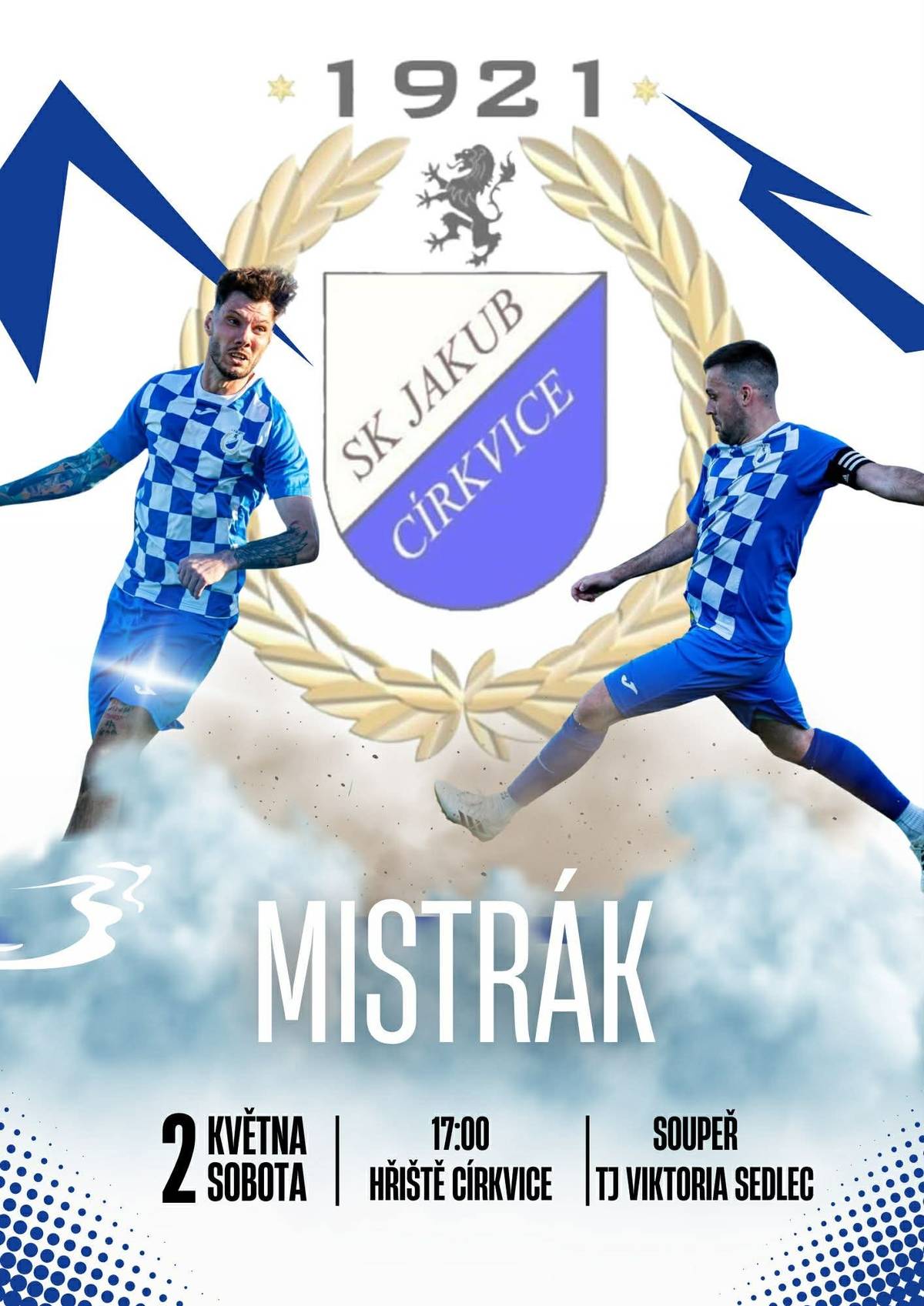 SK Církvice zve na mistrovské utkání  SK Církvice - Viktoria Sedlec v sobotu 2.5.2026 od 17 hodin a v neděli na utkání starších žáků SK Církvice - Suchdol 3.5.2026 od 10 hodin. Občerstvení na hřišti zajištěno.