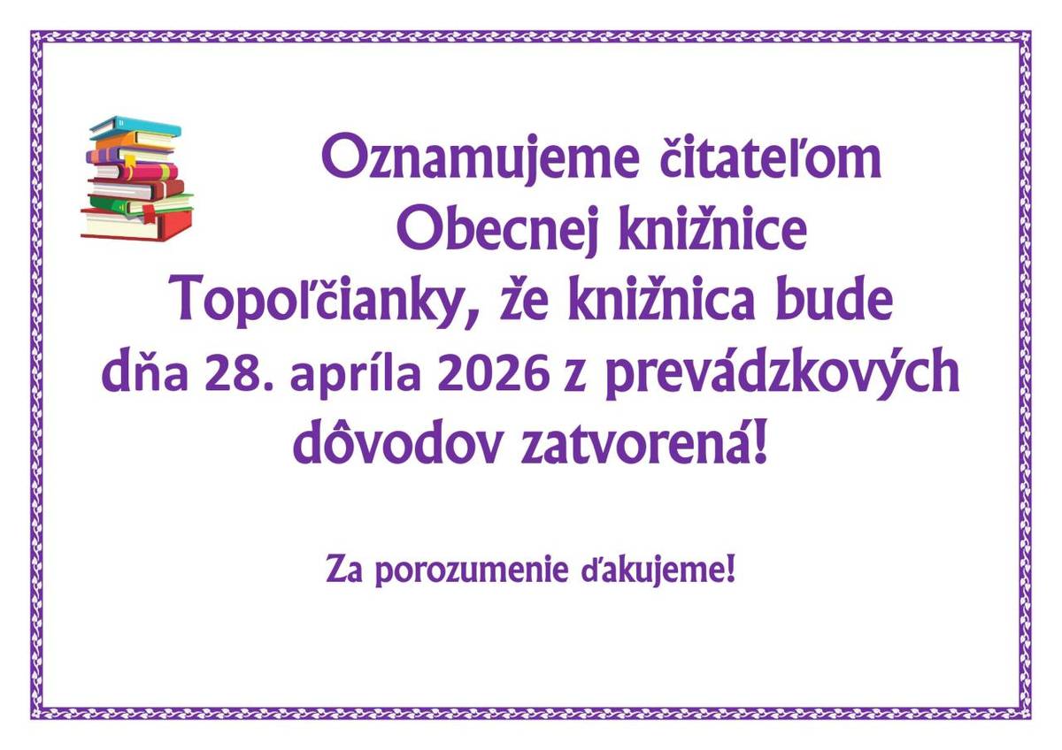 28. 4. 2026 - Obecná knižnica Zatvorená