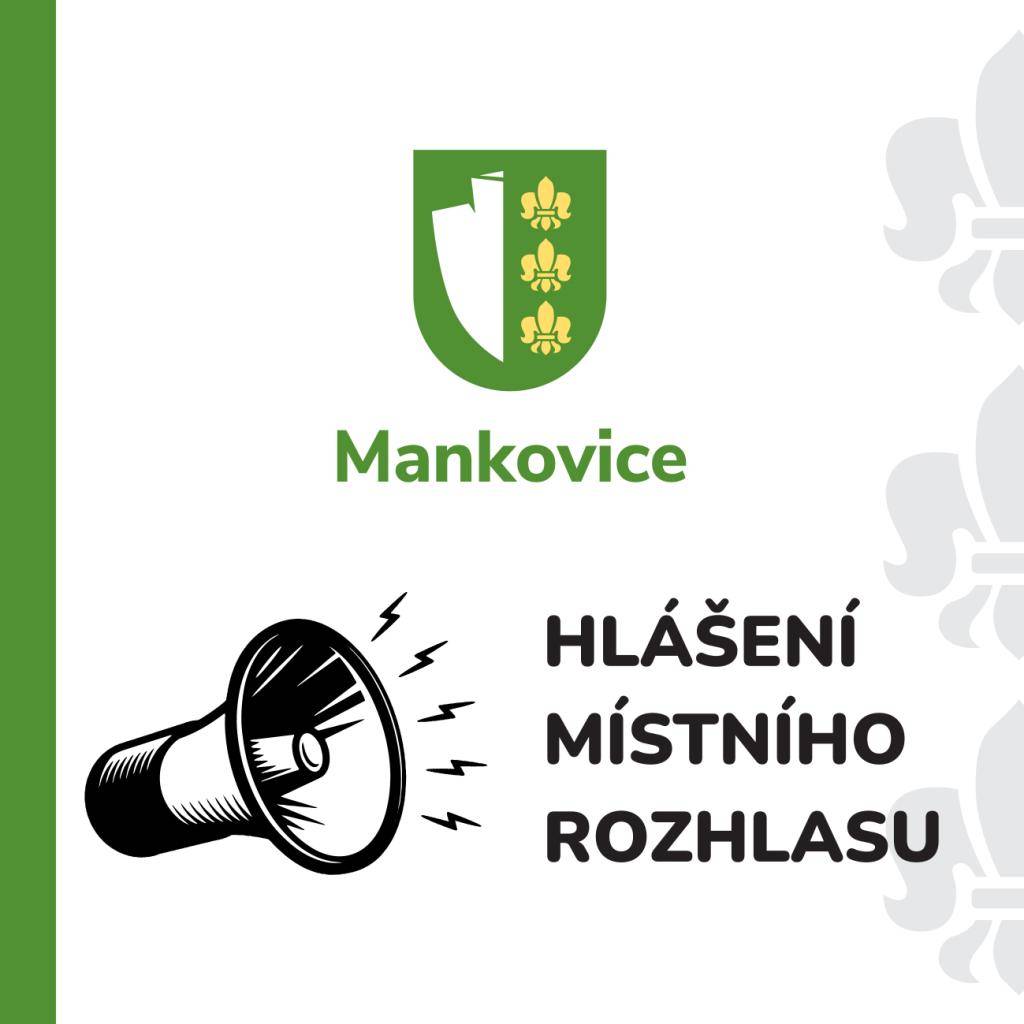 Obecní úřad Mankovice 30.4.2026 uzavřen  Zájezd FLORIA Kroměříž 2.5.2026, přihlásit nejpozději během 27.4.2026 do 17.00 hodin  Pozvánka TJ Tatran Mankovice