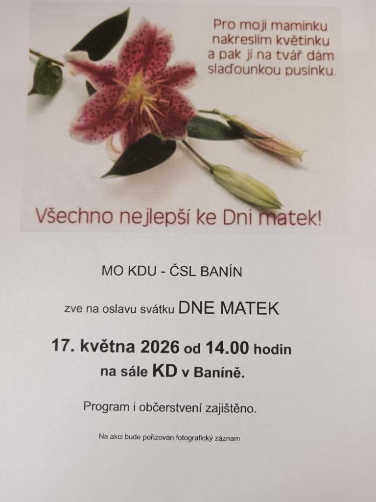 Srdečně zveme na oslavu Dne matek, která se koná v neděli 17. května 2026 od 14.00 hodin na sále KD v Baníně.