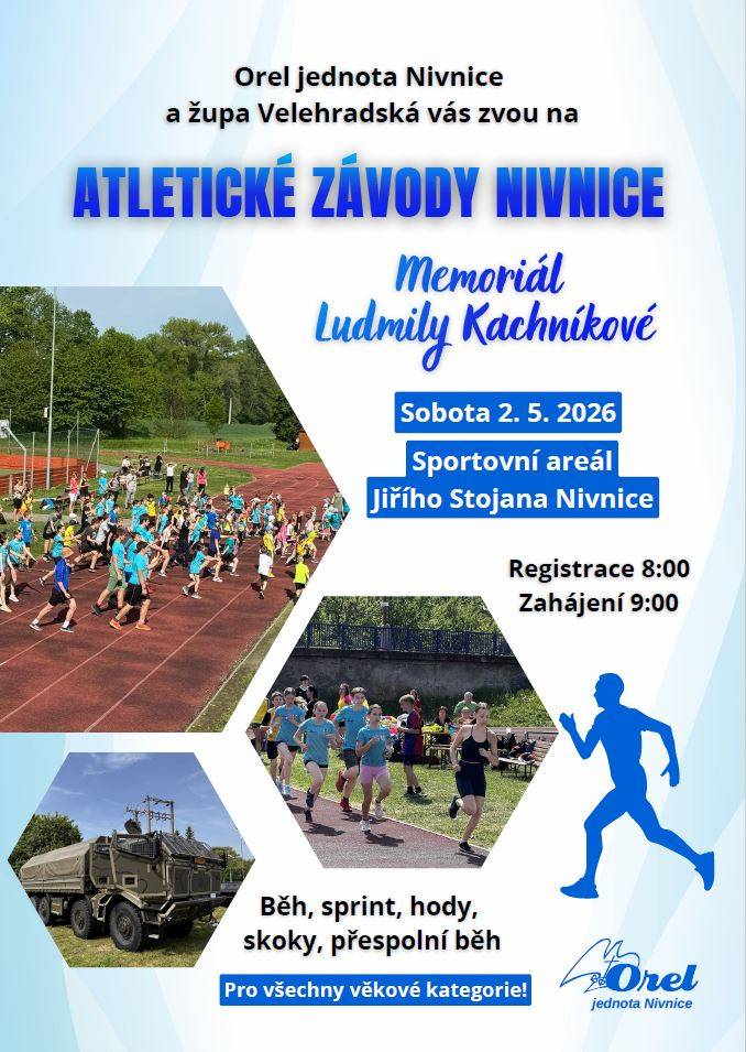 Orel jednota Nivnice a župa Velehradská zvou na ATLETICKÉ ZÁVODY, které se konají v sobotu 2.5.2026 ve sportovním areálu J. Stojana v Nivnici. Registrace je od 8:00, zahájení v 9:00.