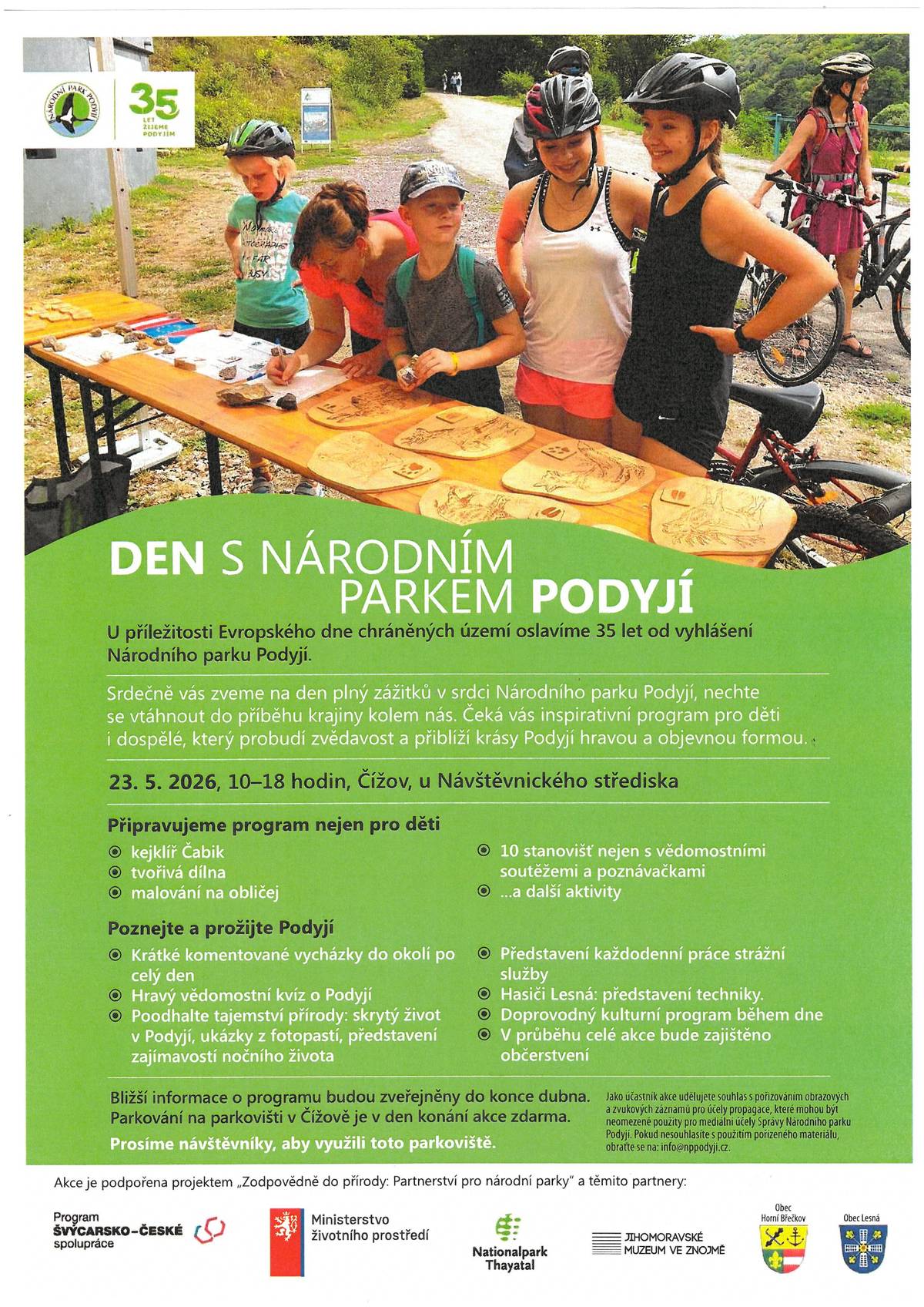 Pozvánka na den plný zážitků v srdci NP Podyjí, který se koná dne 23.5.2026, 10-18 hod. v Čížově u Návštěvnického střediska. Připraven je bohatý program.