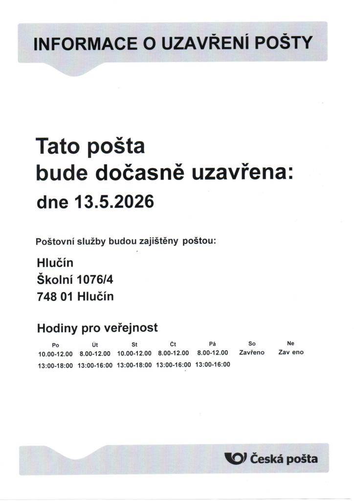 Dne 13.5.2026 bude dočasně uzavřena pošta Pošta Partner Děhylov.