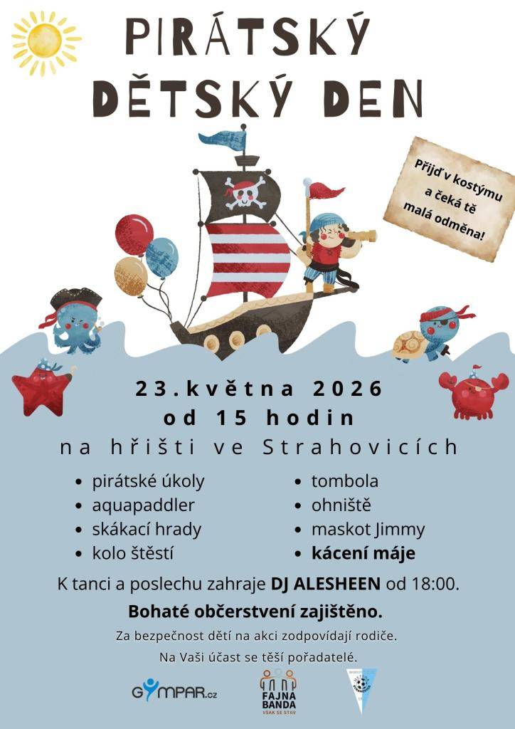 V sobotu 23. května 2026 od 15.00 hod.na fotbalovém hřišti ve Strahovicích