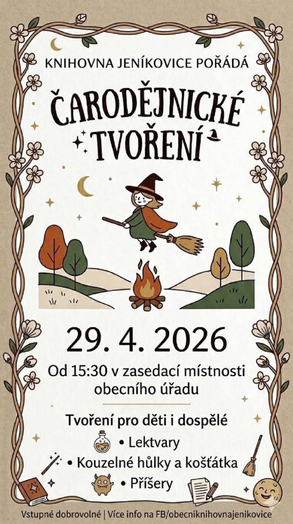 Připomínáme Čarodějnické tvoření zítra, 29.4.2026 od 15:30 hodin v zasedací místnosti Obecního úřadu. Těšíme se na Vás!