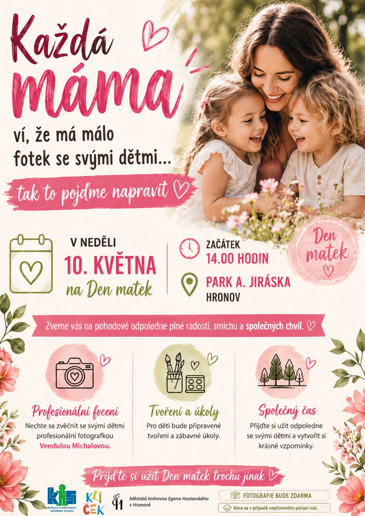 Den matek v Hronově Zveme vás na příjemné odpoledne pro maminky a děti.
