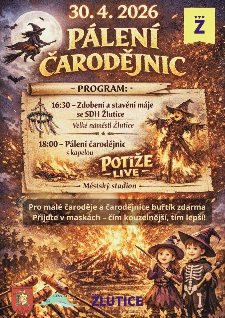 Město Žlutice Vás zve na Stavění máje a pálení čarodejnic, akce začíná 30.4.2026 v 16:30 na Velkém náměstí a od 18 hodin pokračuje na Městském stadionu.