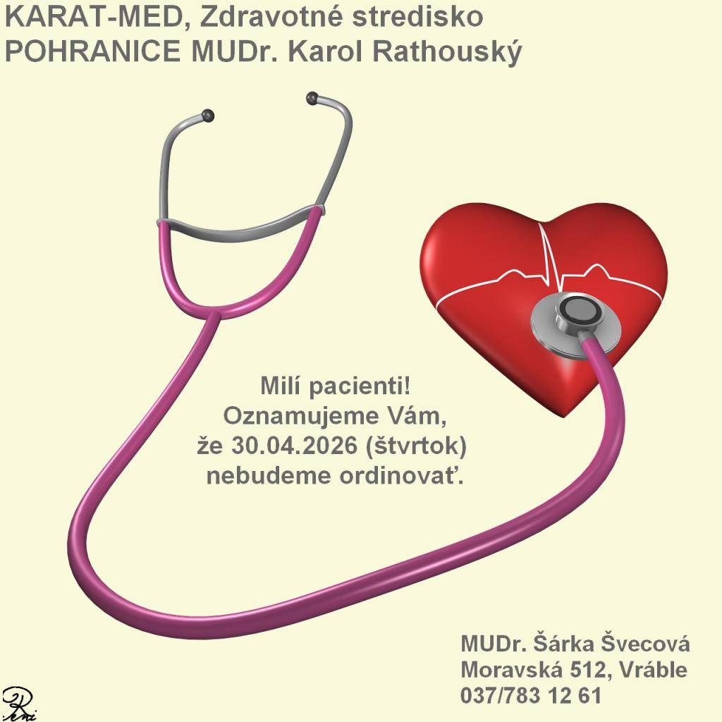 OZNAM MUDr.RATHOUSKÝ  ÉRTESÍTÉS MUDr. RATHOUSKÝ