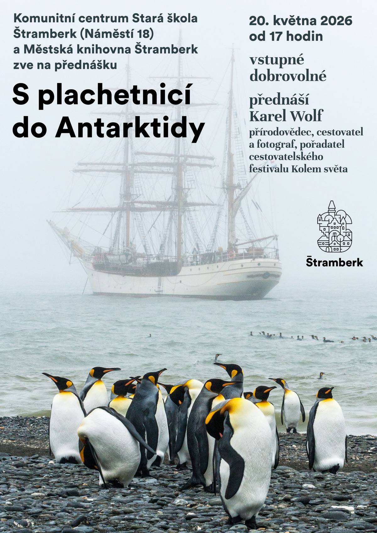 Srdečně zveme na přednášku „S plachetnicí do Antarktidy“, kterou pořádá Městská knihovna Štramberk ve spolupráci s Komunitním centrem Stará škola. Akce se koná 20. května 2026 od 17 hodin a vstupné je dobrovolné.  Městská knihovna Štramberk ve spolupráci s Komunitním centrem Stará škola zve na zajímavou přednášku s názvem „S plachetnicí do Antarktidy“. Akce se uskuteční 20. května 2026 od 17 hodin. Přednášejícím bude Karel Wolf, přírodovědec, cestovatel a fotograf, který se podělí o své zážitky a zkušenosti z expedice do Antarktidy. Vstupné je dobrovolné, a proto srdečně zveme všechny zájemce o přírodu a cestování, aby se přišli inspirovat a dozvědět se více o této fascinující oblasti světa.