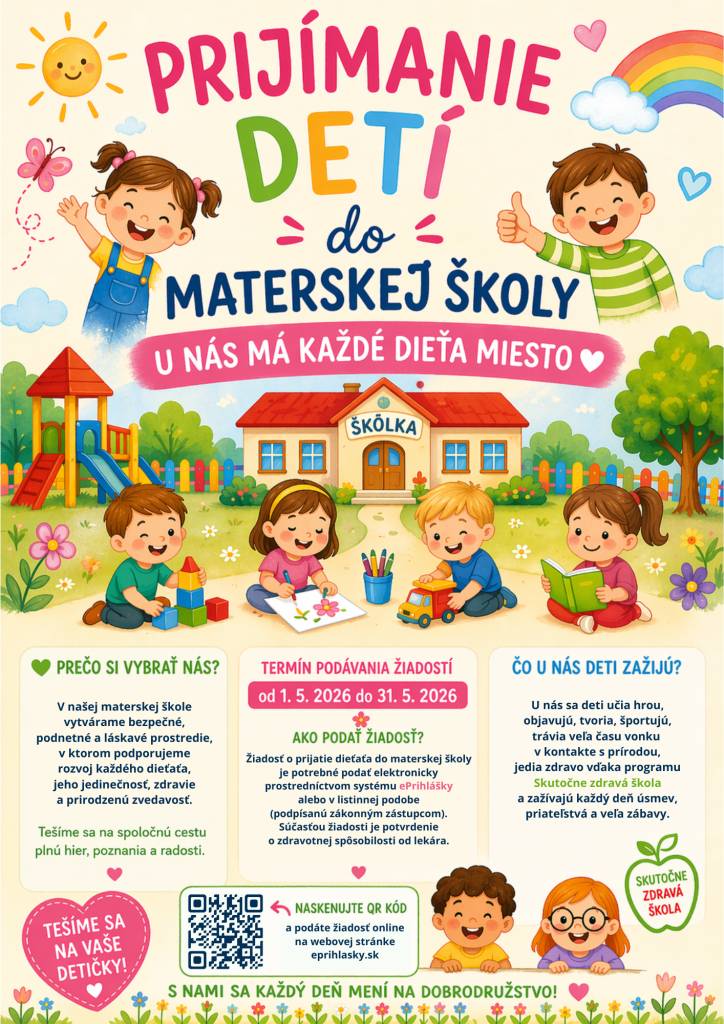 Základná škola s materskou školou Habovka oznamuje, že zápis detí do materskej školy na šk. rok 2026/2027 bude prebiehať od 1. mája 2026 do 31. mája 2026.