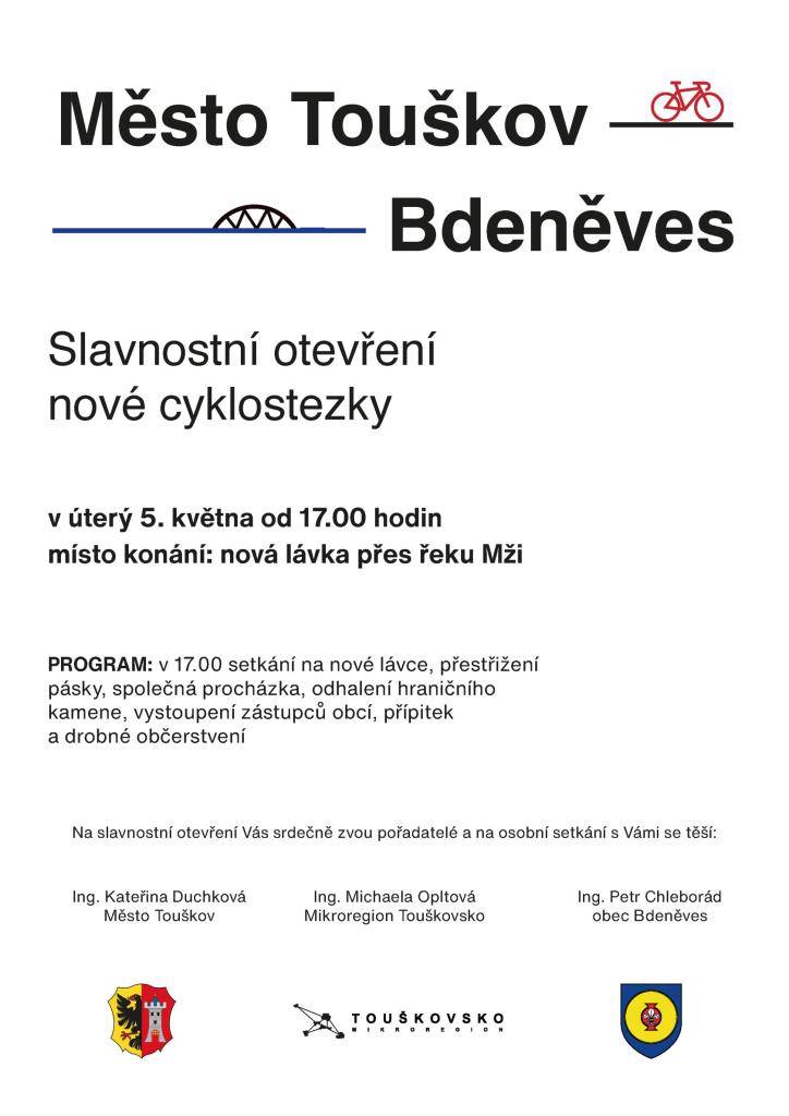 zveme občany všechny občany na slavnostní otevření nové cyklostezky