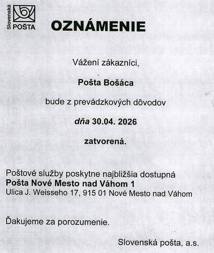 30.4.2026 bude pošta v Bošáci zatvorená.