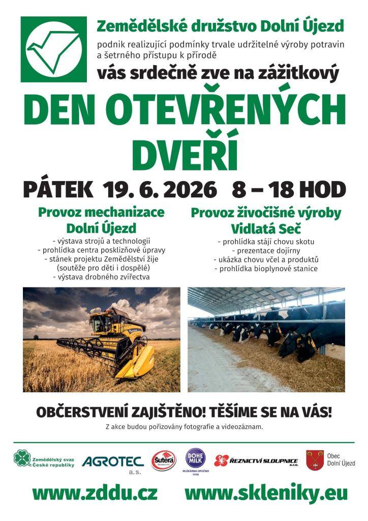Zemědělské družstvo Dolní Újezd pořádá Den otevřených dveří v pátek 19. června 2026 od 8 do 18 hodin. Návštěvníci se mohou těšit na bohatý program zahrnující prohlídky stájí, výstavy strojů a technologií a prezentace projektů.