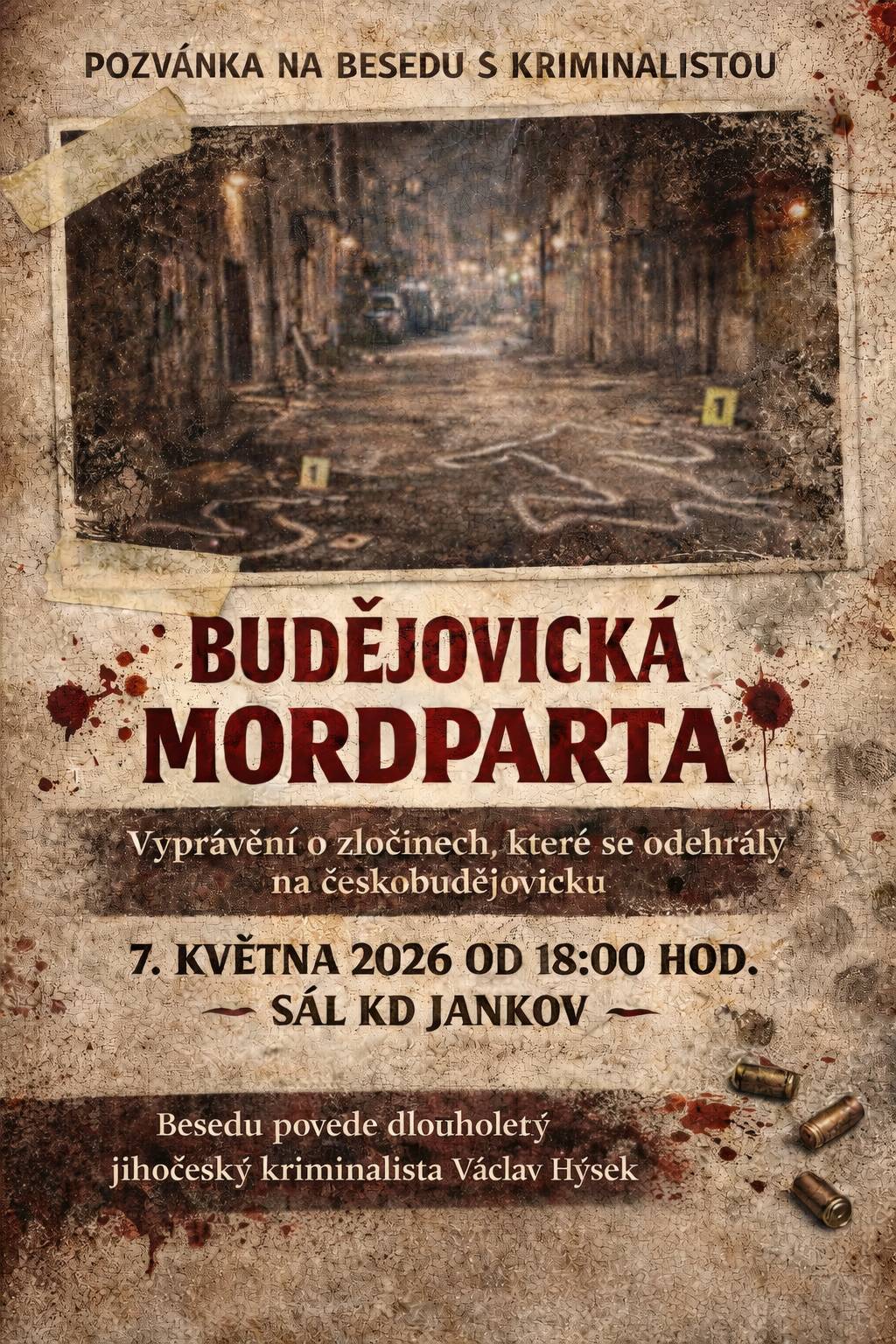 Zveme všechny 7.5.2026 od 18 hod, na besedu  s Václavem Hýskem o zločinech, které se staly na Českobudějovicku.