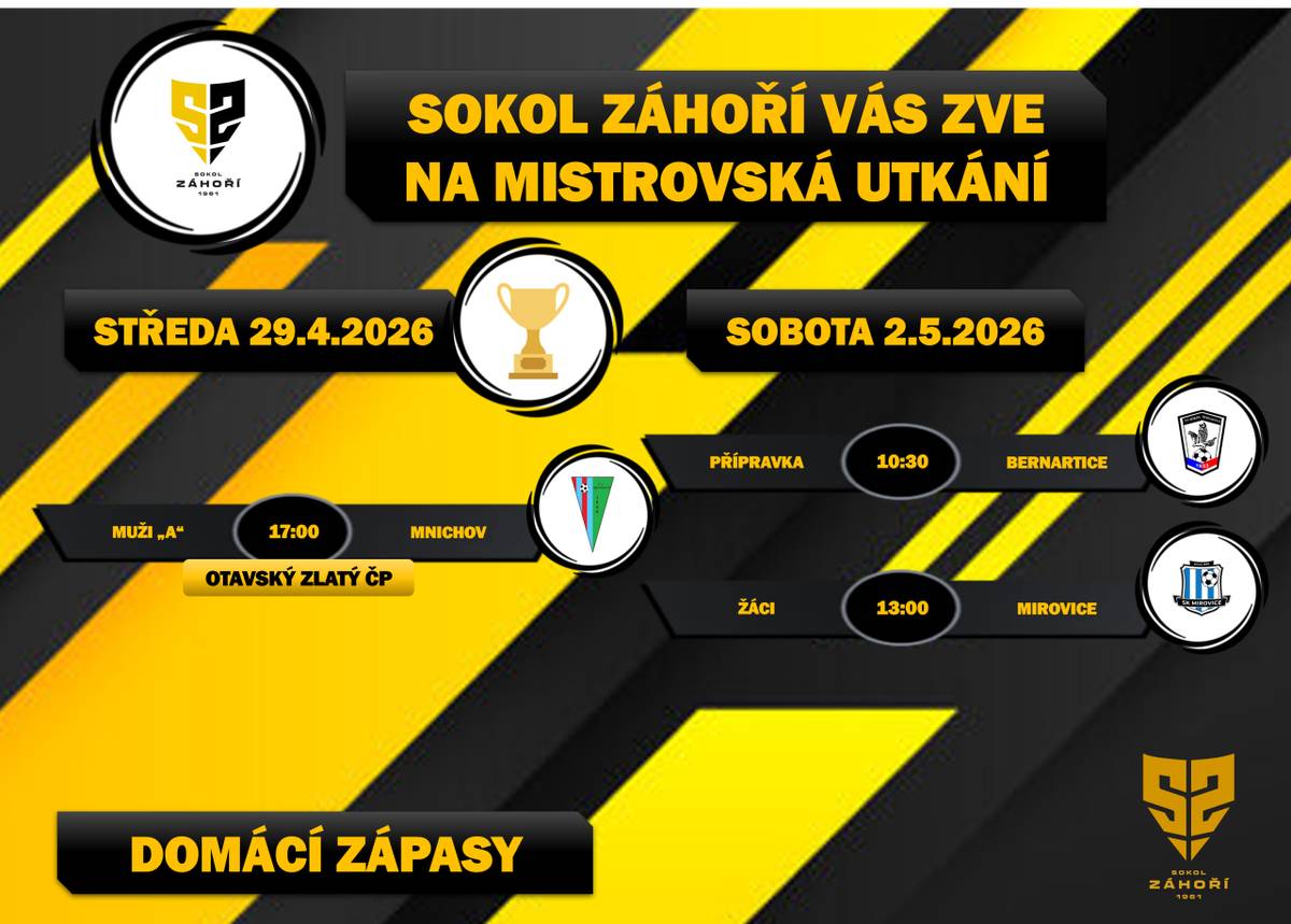 Ve Záhoří se tento týden koná několik zajímavých domácích zápasů. Tým Záhoří se ve středu 29. dubna 2026 od 17:00 hodin utká s Mnichovem v 2. kole Poháru ČP. Následující sobotu 2. května 2026 se pak mohou fanoušci těšit na přípravný zápas s Bernarticemi, který začíná v 10:30, a odpoledne v 13:00 se