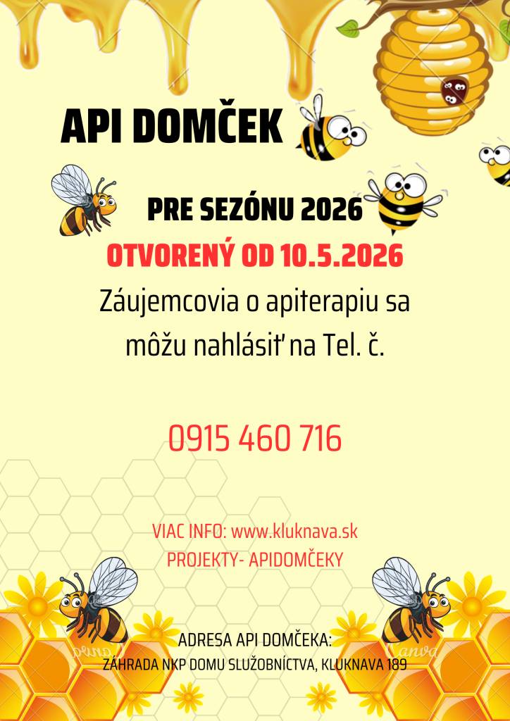 Api domček v Kluknave bude pre sezónu 2026 otvorený od 10. mája 2026 a ponúka možnosť apiterapie pre záujemcov.