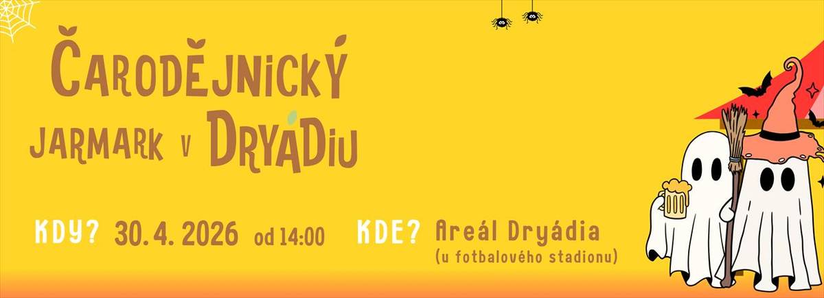 Dryádium se probouzí! Zveme vás na Čarodějnický jarmark – otevíráme sezónu 2026. Těšte se na lokální tvůrce, čarodějnický oheň s opékáním špekáčků, domácí pivo z Poličky, hry pro děti i dospělé a pohodovou jarní atmosféru. Přijďte s rodinou i přáteli!"    (Kultura / )