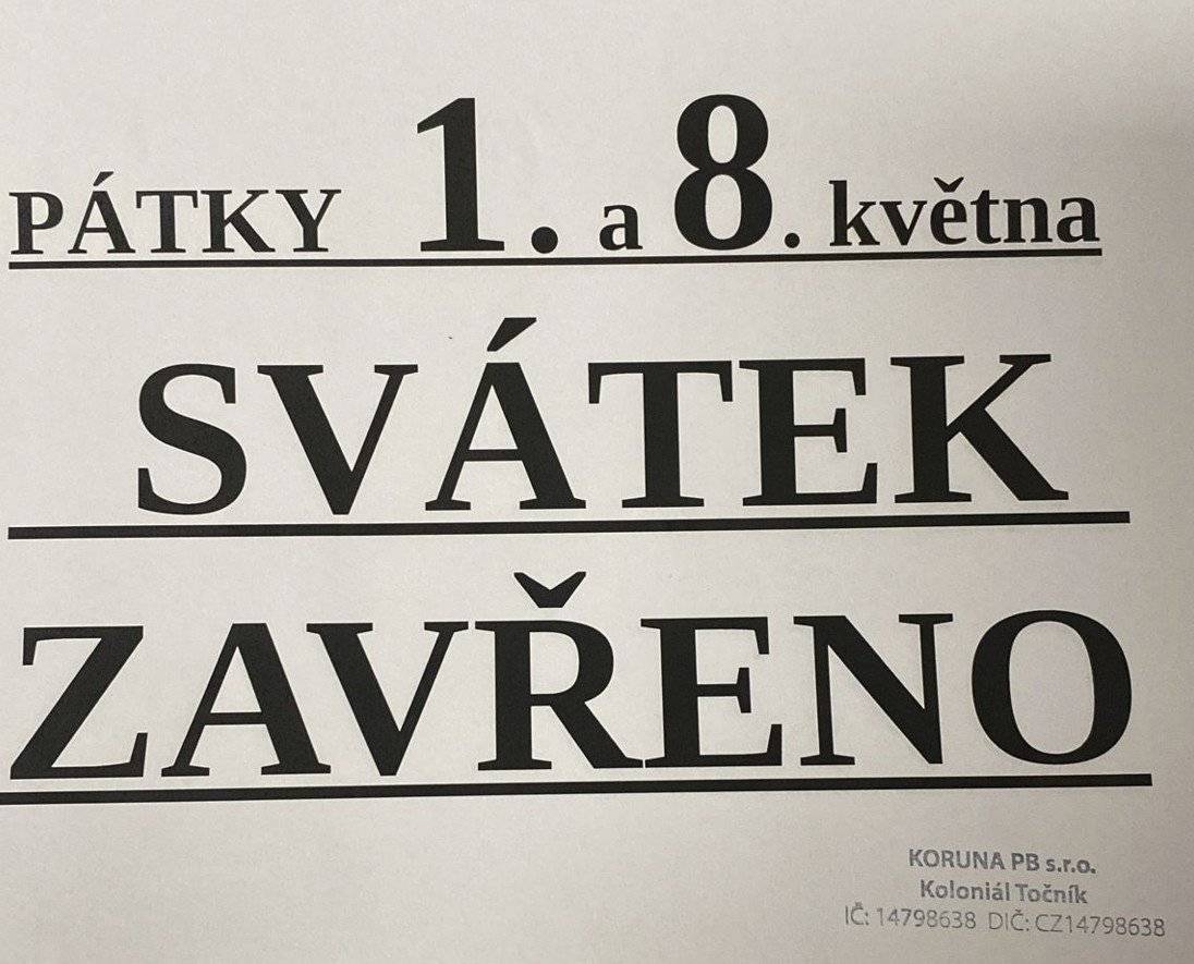 Provozní doba - 1. a 8. května 2026 - státní svátek - zavřeno