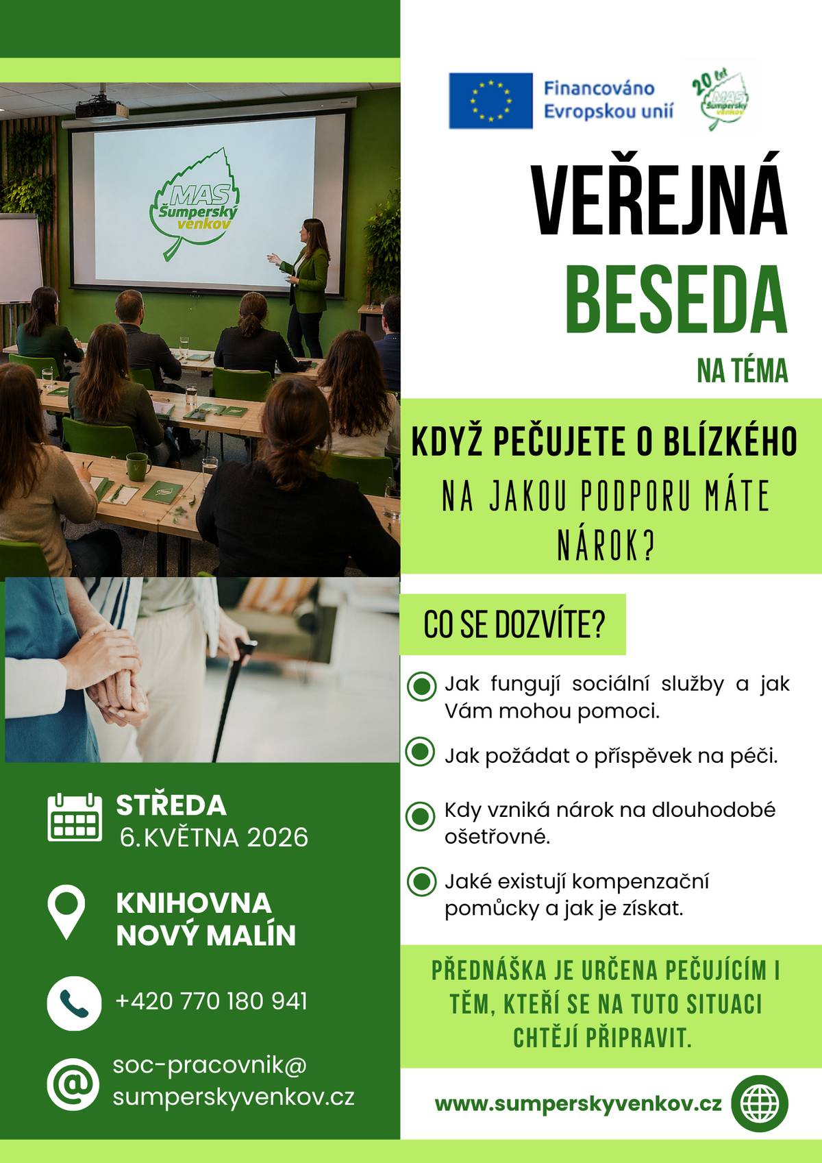 Pečovat o blízkého člověka znamená velkou životní změnu. Přináší nejen nové povinnosti, ale i řadu otázek a nejistot. Možná si říkáte, co všechno péče obnáší, na jakou pomoc máte nárok a kam se obrátit. Právě proto jsme pro vás připravili veřejnou přednášku na téma: „Když pečujete o blízkého: Na jakou podporu máte nárok“ Na přednášce se dozvíte nejen to, jaké existují možnosti podpory, ale i to, co péče o blízkého skutečně obnáší. Získáte přehled o příspěvcích, sociálních službách i dalších formách pomoci, které vám mohou situaci usnadnit. Akce je určena jak pečujícím, tak i všem, které toto téma zajímá nebo se na něj chtějí připravit. 📅 Kdy: středa 6. 5. 2026, 15:00 hodin  📍Kde: V knihovně v Novém Malíně Přijďte získat užitečné informace, větší jistotu i podporu. Budeme se na vás těšit! Sociální pracovníci – MAS Šumperský venkov