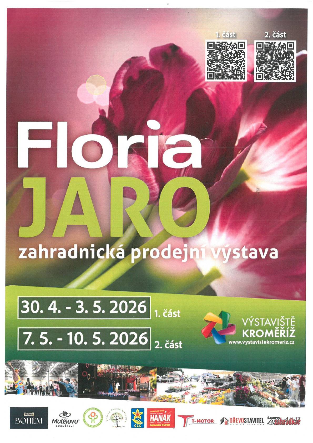 Pozvánka na zahradnickou prodejní výstavu Floria JARO do Kroměříže. 30.4.-3.5.2026 1. část a 7.5.-10.5.2026 2. část.