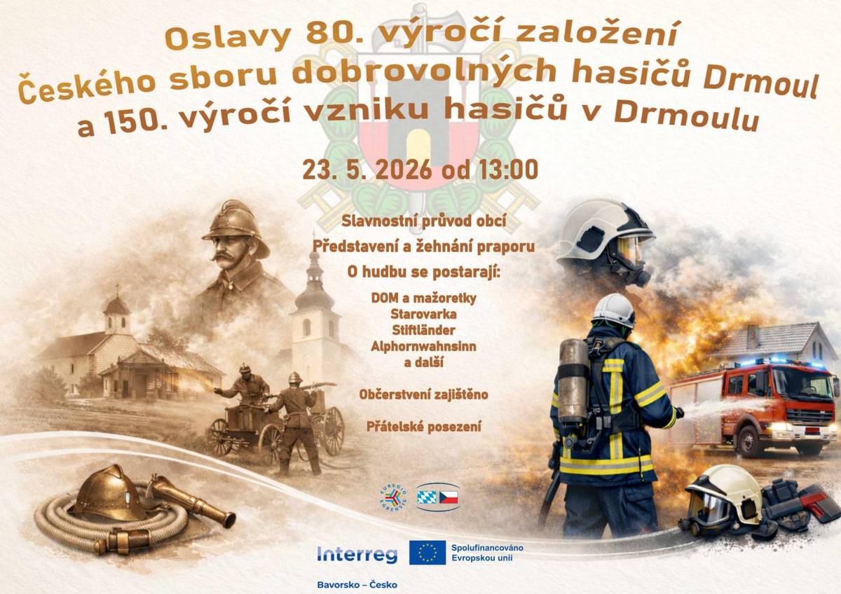 SDH Drmoul Vás zve na oslavy 80. výročí založení Českého sboru dobrovolných hasičů Drmoul a 150. výročí vzniku hasičů v Drmoulu v sobotu dne 23. 5. 2026 od 13.00 hodin.