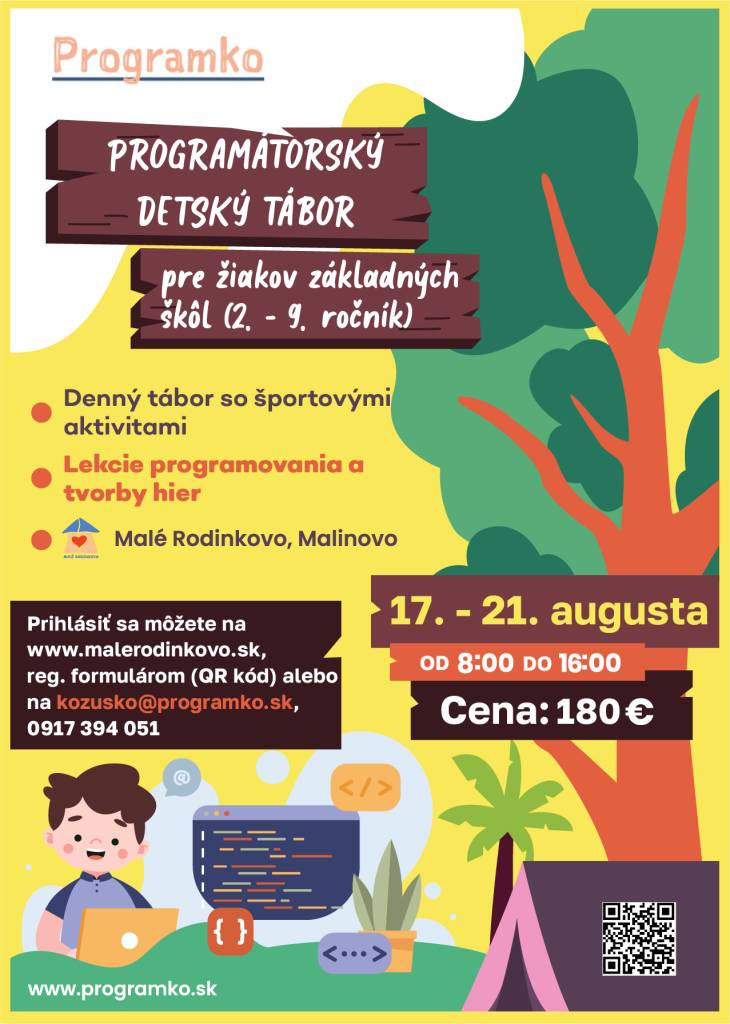 OZ Centrum pre rodinu - Malé Rodinkovo informuje záujemcov o aktuálnej ponuke letných táborov pre deti:  - Programovací tábor  - Farský tábor
