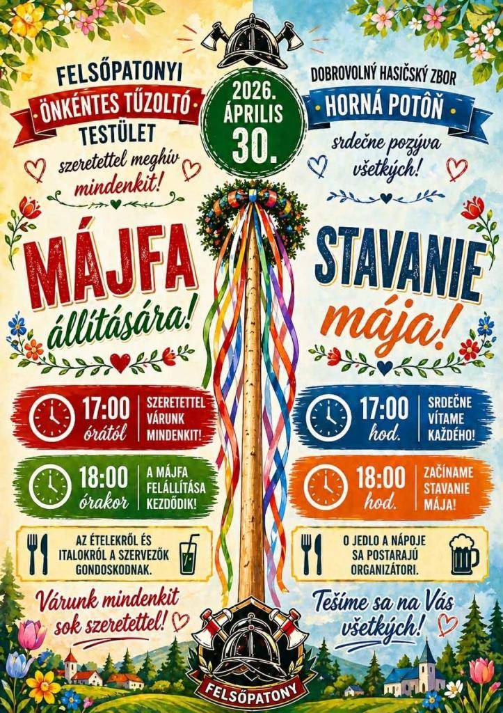 Májusfa állítási Ünnepség Felsőpatonyban - Stavanie mája v Hornej Potôni