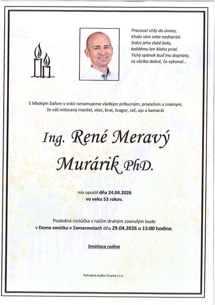 Ing. René Meravý Murárik, PhD. - smútočné oznámenie