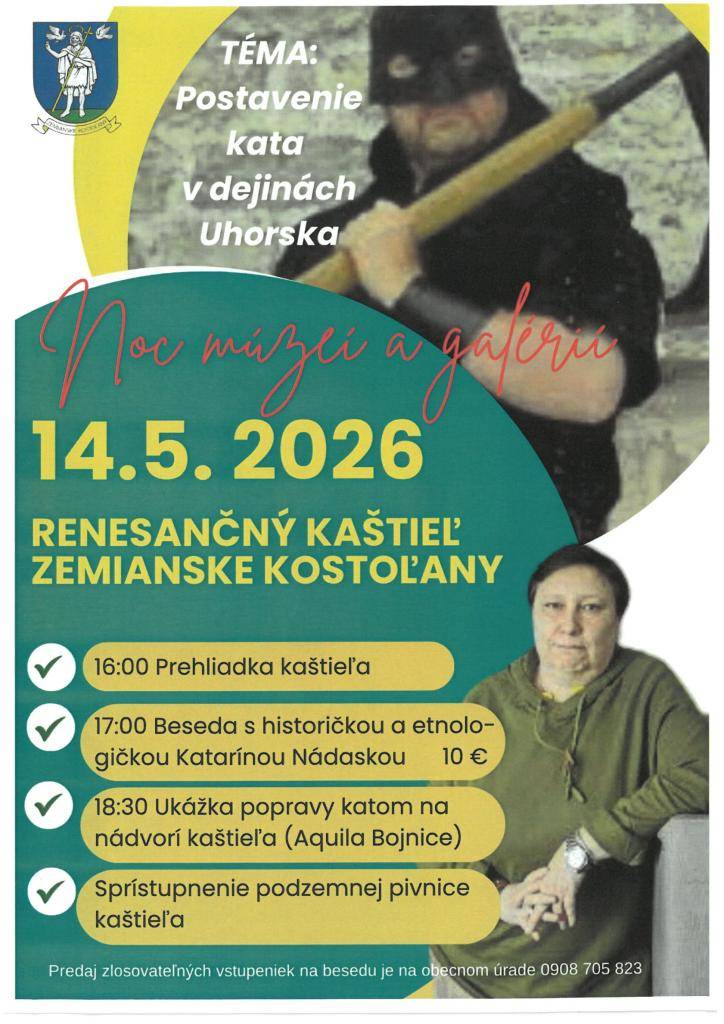 Beseda s Katarínou Nádaskou na tému Postavenie kata v období Uhorska, ukážka práce kata v podaní Aquila Bojnice a prehliadka kaštieľa a podzemnej pivnice, to všetko 14.05.2026 od 16:00h.
