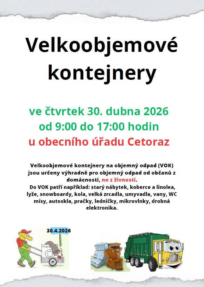 Vážení občané, ve čtvrtek 30.4. 2026 velkoobjemové kontejnery od 9:00 do 17:00 hodin u obecního úřadu na velkoobjemový i elektroodpad, ne suť a stavební materiál.