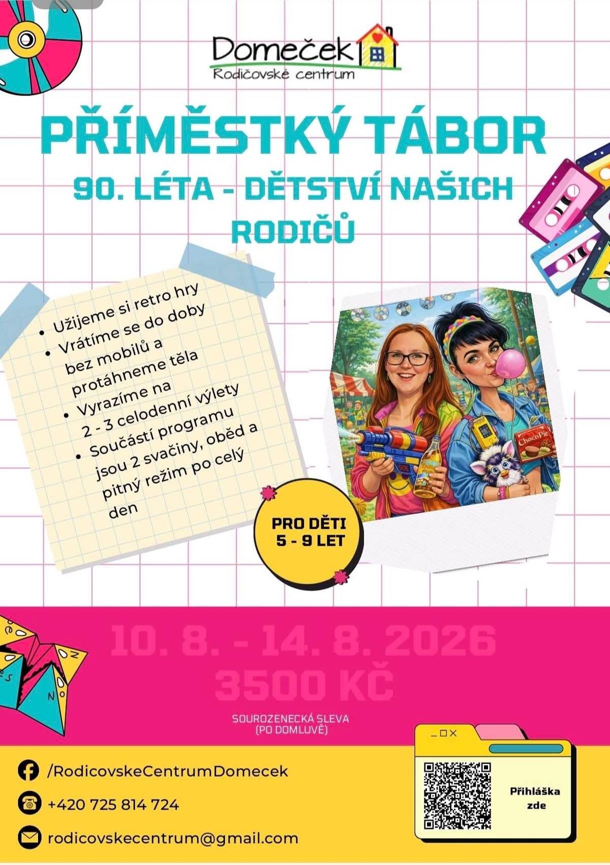 Rodičovské centrum Domeček pořádá příměstský tábor pro děti 5 - 9 let v termínu 10.8. -14.8.2025
