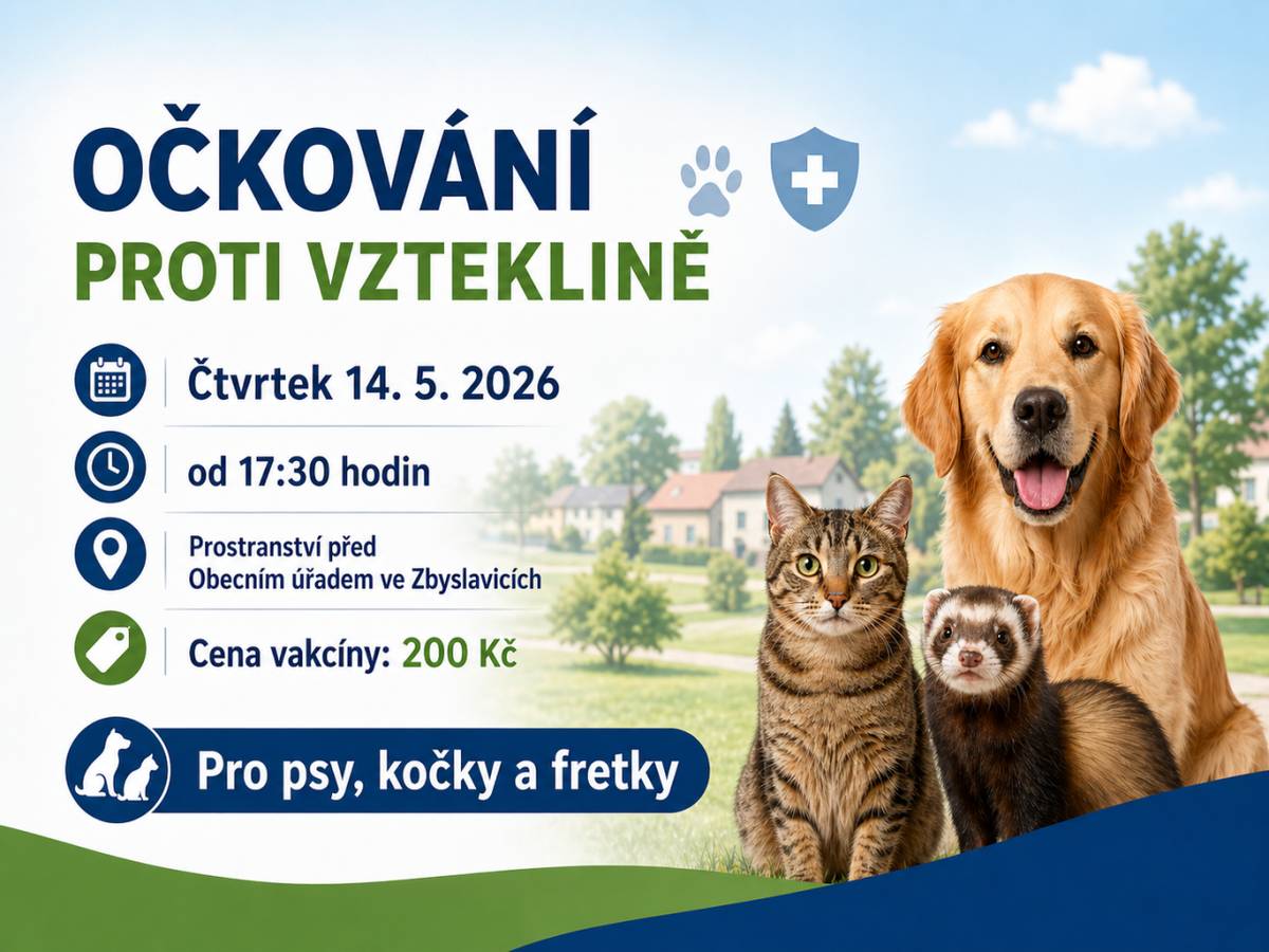 Ve čtvrtek 14. května 2026 proběhne ve Zbyslavicích očkování psů, koček a fretek proti vzteklině.