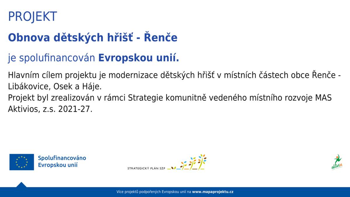 V místních částech Libákovice, Háje a Osek byla obnovena dětská hřiště za podpory Evropské unie.