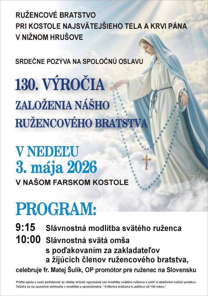 Ružencové bratstvo pri kostole Najsvätejšieho Tela a Krvi Pána v Nižnom Hrušove Vás pozýva na spoločnú oslavu. Viac info tu.